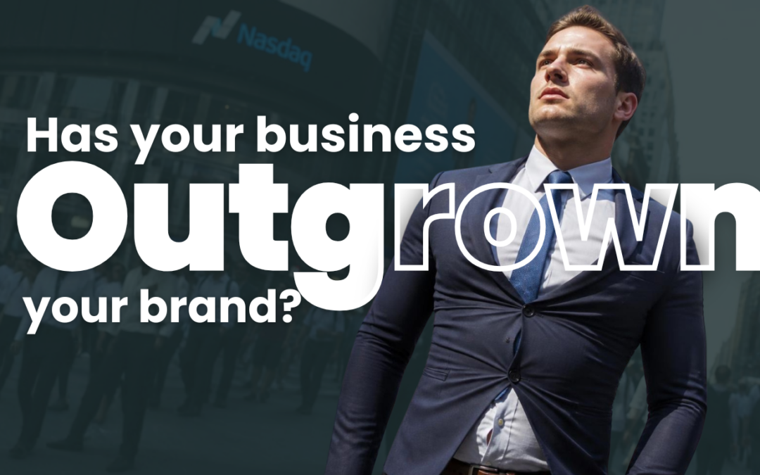 Why Established Businesses Outgrow Their Brand